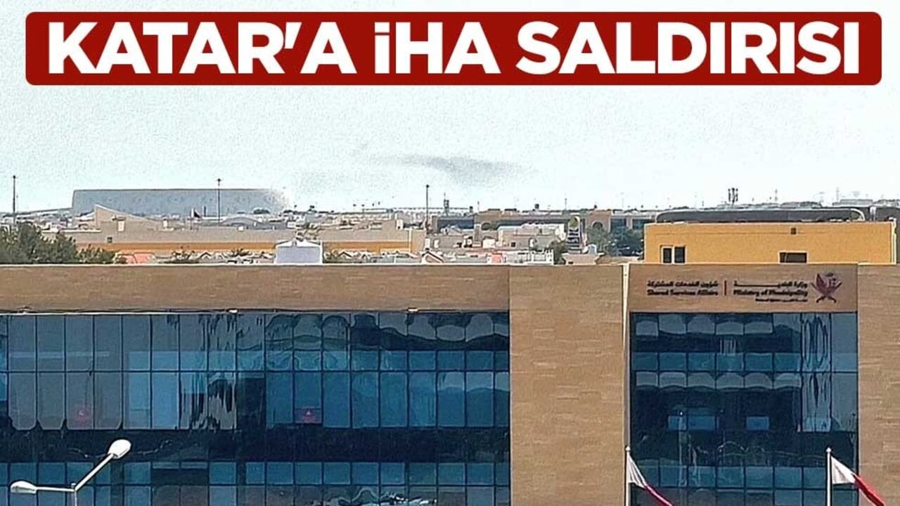 Katar'a İHA saldırısı