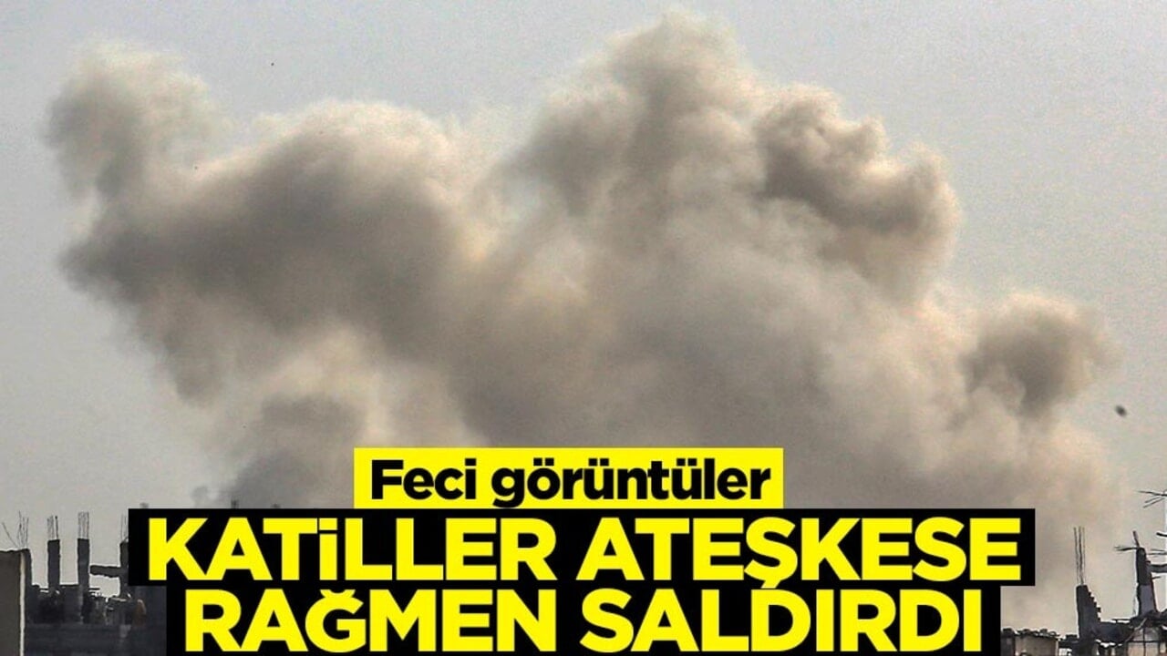 Katiller ateşkese rağmen saldırdı! Feci görüntüler