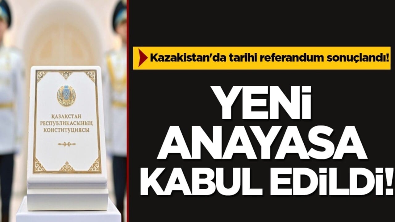 Kazakistan'da tarihi imza: Yeni anayasa %87 ile kabul edildi!
