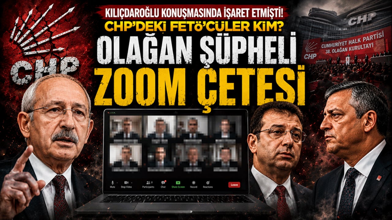 Kılıçdaroğlu'nun işaret ettiği isimler onlar mı? CHP'de "Zoom çetesi" tartışması