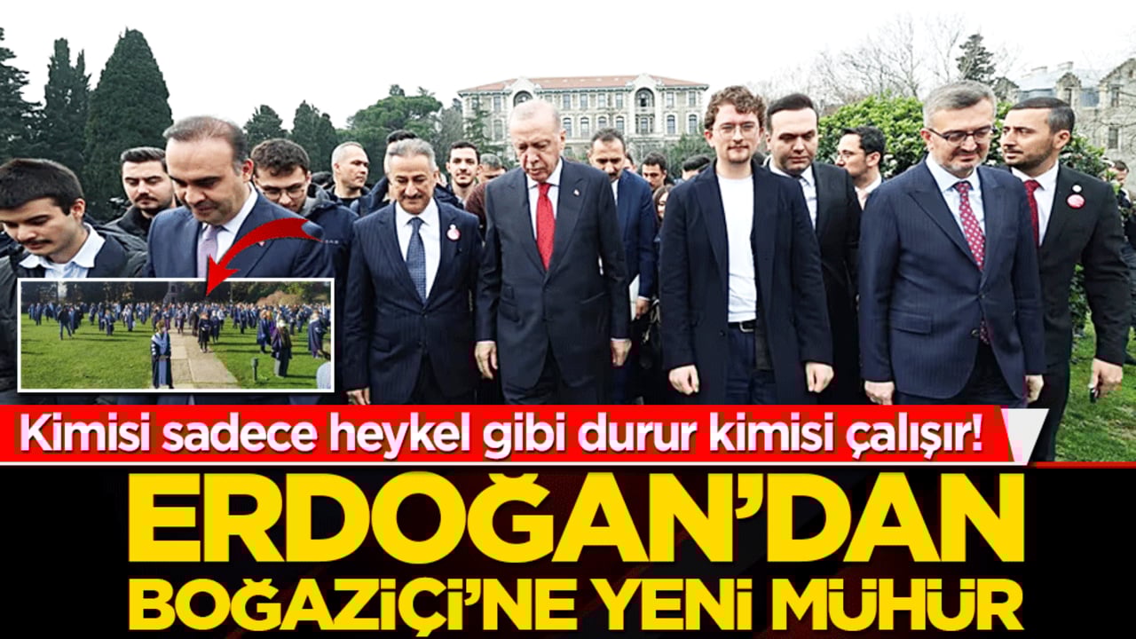 Kimisi sadece heykel gibi durur kimisi çalışır! Erdoğan’dan Boğaziçi’ne yeni mühür