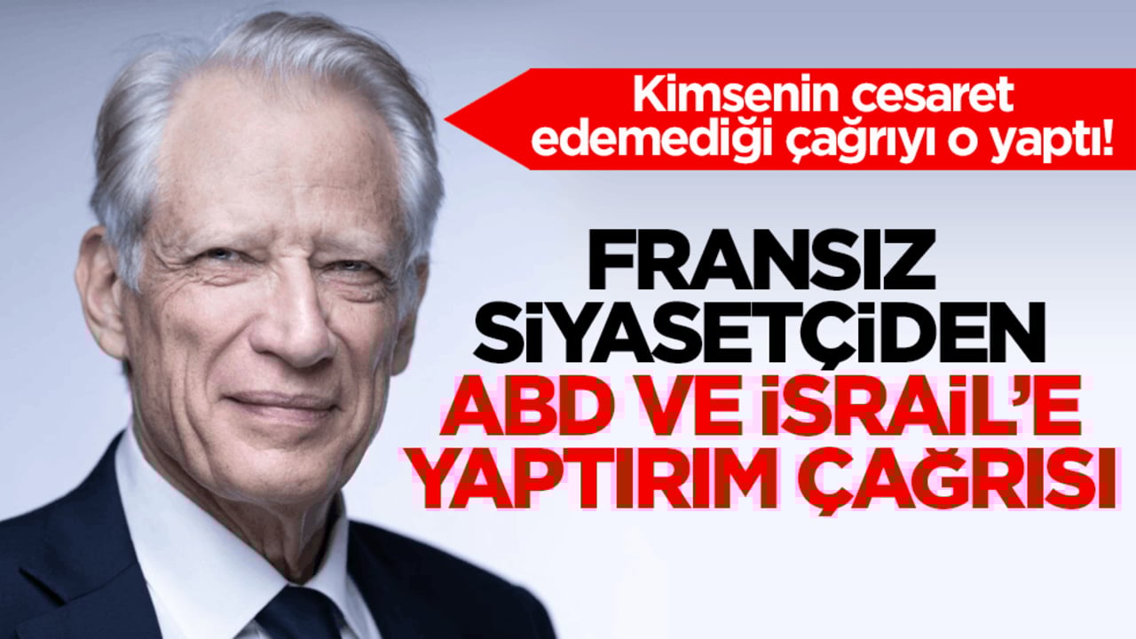 Kimsenin cesaret edemediği çağrıyı o yaptı! Fransız siyasetçiden ABD ve İsrail’e yaptırım çağrısı