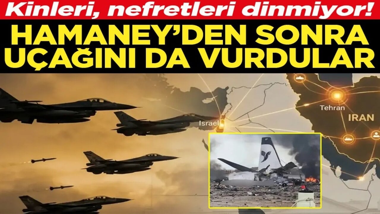 Kinleri, nefretleri dinmiyor! Hamaney'den sonra uçağını da vurdular
