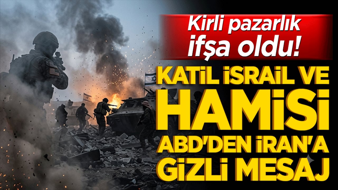 Kirli pazarlık ifşa oldu! Katil İsrail ve hamisi ABD'den İran'a gizli mesaj: "Füzeleri durdurun, saldırmayacağız!"