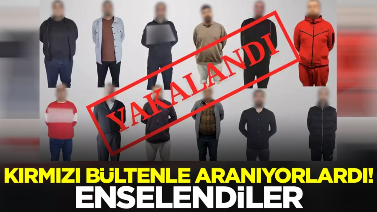 Kırmızı bültenle aranıyorlardı! Enselendiler