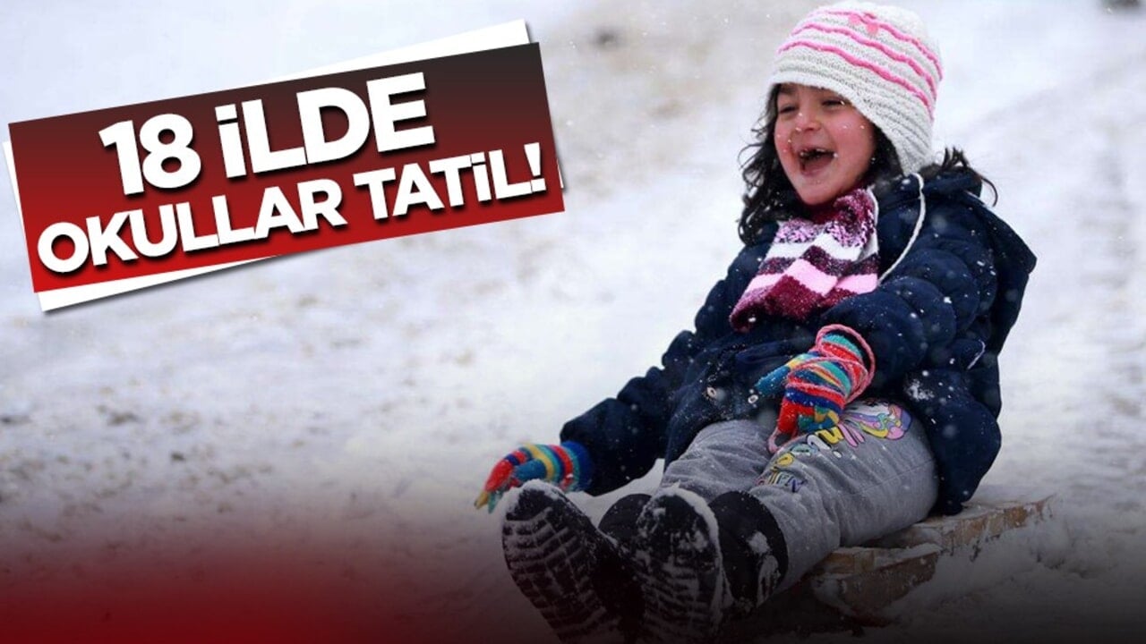 Kış kapıya dayandı: 18 ilde kar yağışı nedeniyle eğitime ara verildi