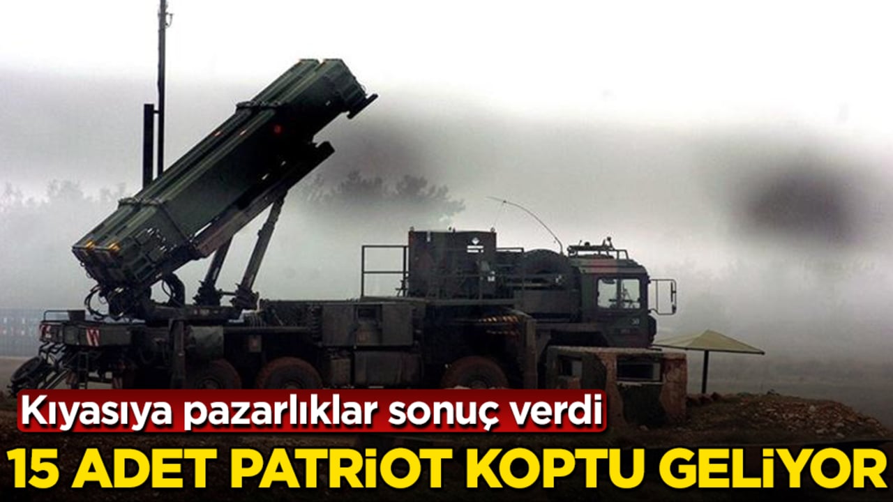 Kıyasıya pazarlıklar sonuç verdi: 15 adet Patriot koptu geliyor