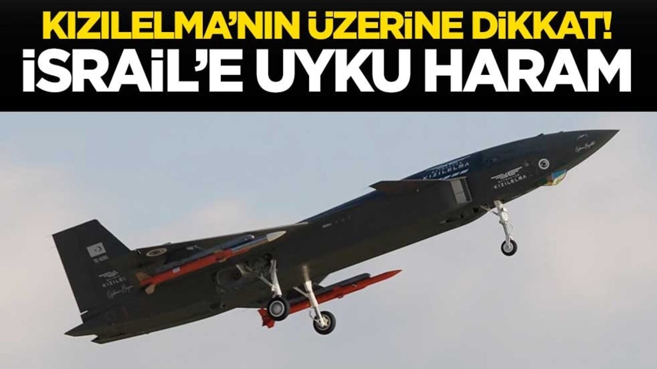 KIZILELMA milli donanımlarla İsrail'in uykusunu kaçırdı