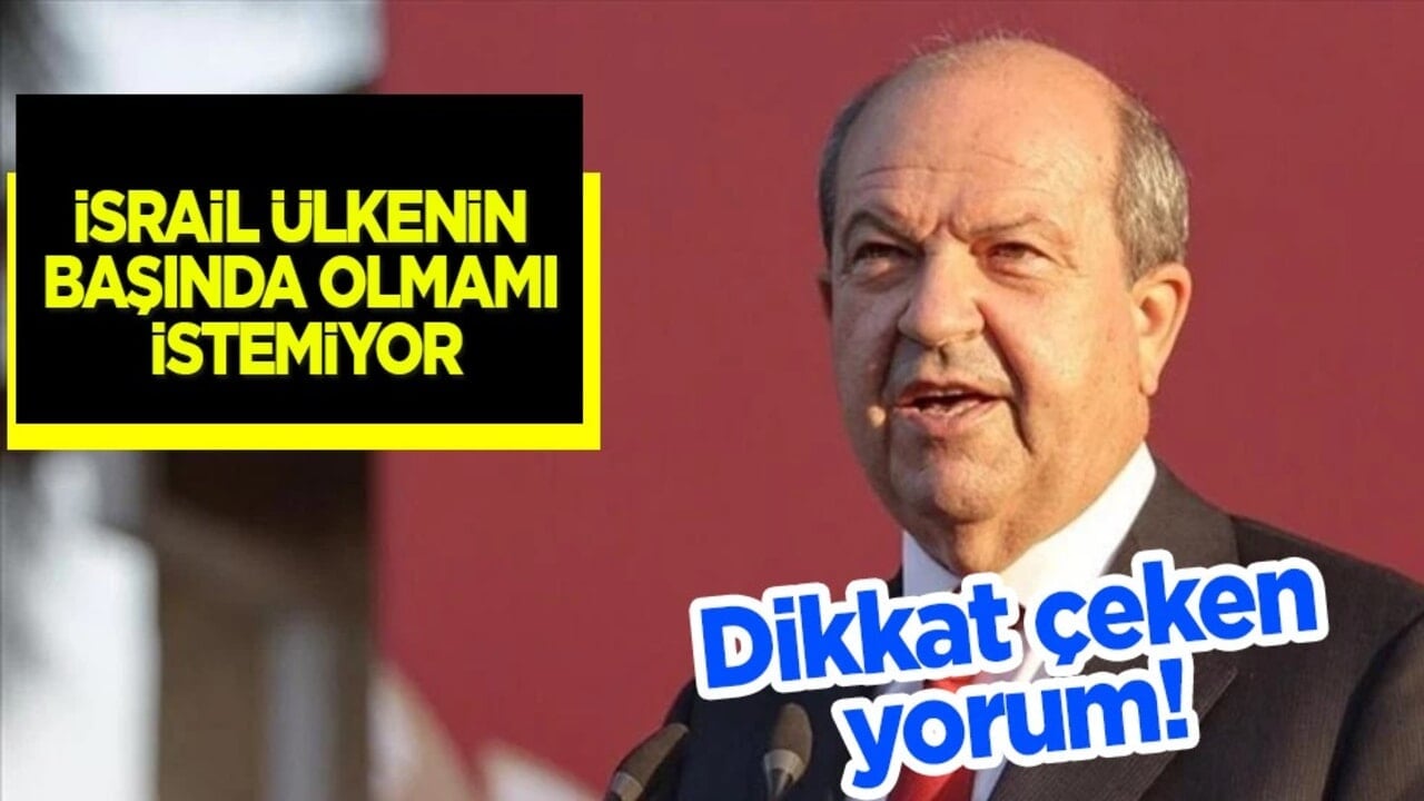 KKTC Cumhurbaşkanı Ersin Tatar: Tel Aviv ve Atina, beni ülkenin başında görmek istemiyor