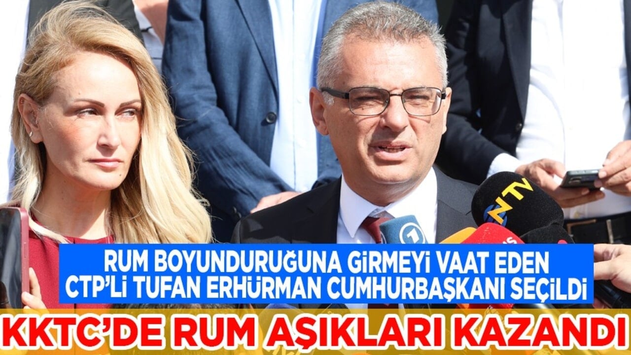 KKTC’de Rum aşıkları kazandı: Rum boyunduruğuna girmeyi vaat eden CTP Genel Başkanı Tufan Erhürman Cumhurbaşkanı seçildi…