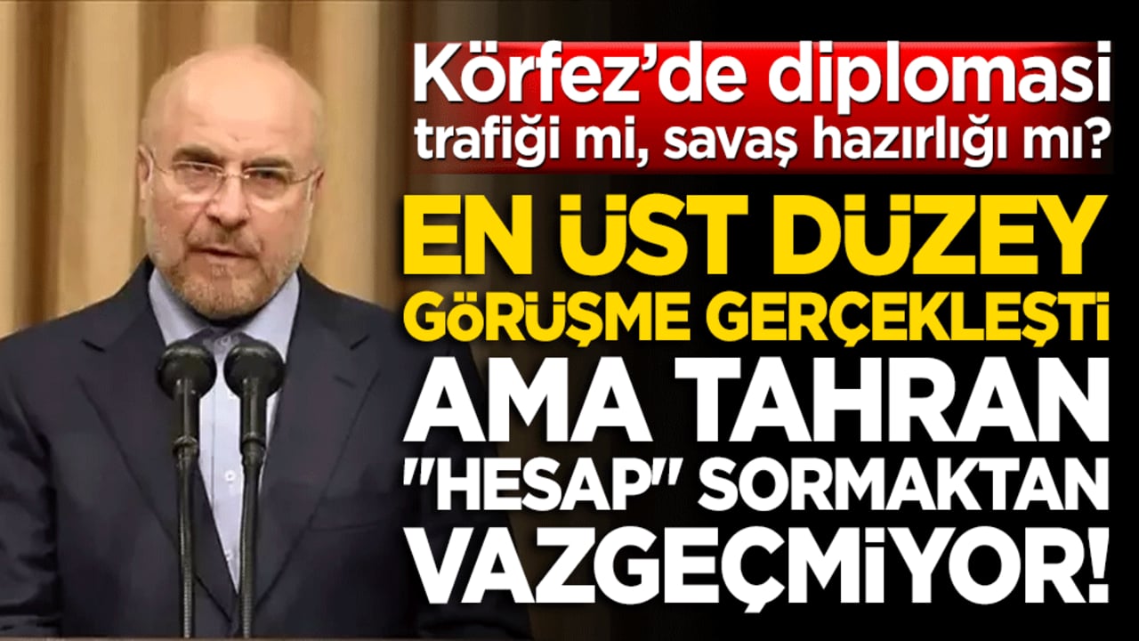 Körfez’de diplomasi trafiği mi, savaş hazırlığı mı? En üst düzey görüşme gerçekleşti ama Tahran "hesap" sormaktan vazgeçmiyor!