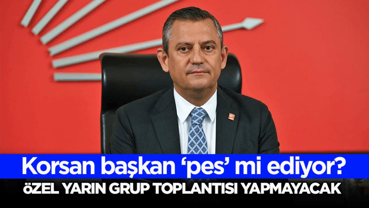 Korsan başkan ‘pes’ mi ediyor? Özel yarın grup toplantısı yapmayacak
