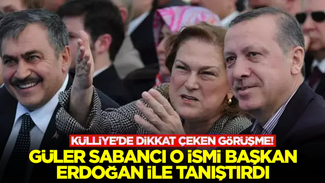 Külliye'de dikkat çeken görüşme! Güler Sabancı o ismi Başkan Erdoğan ile tanıştırdı, fotoğraf servis edilmedi