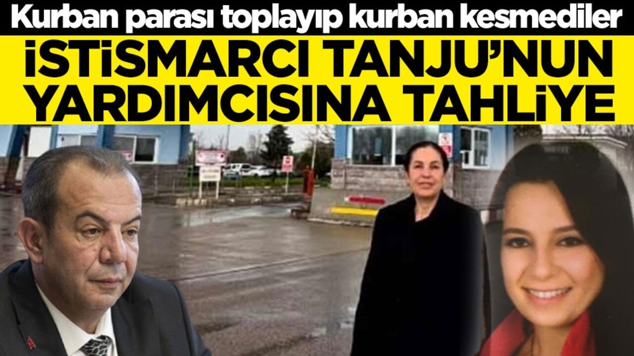 Kurban parası toplayıp kurban kesmediler! İstismarcı Tanju’nun yardımcısına tahliye