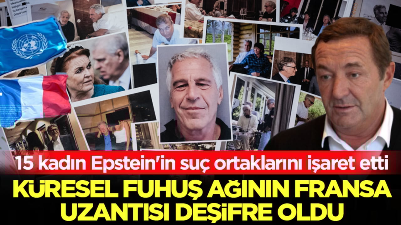 Küresel fuhuş ağının Fransa uzantısı deşifre oldu! 15 kadın Epstein'in suç ortaklarını işaret etti