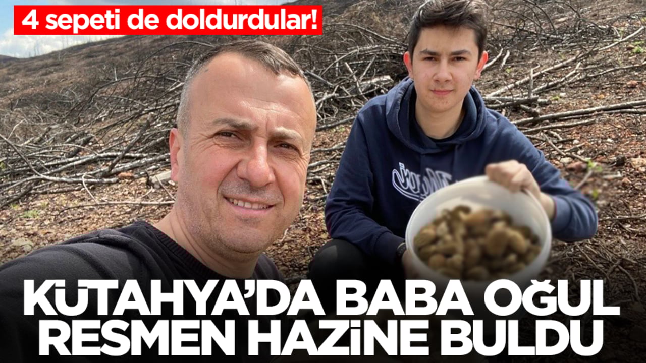Kütahya'da baba oğul resmen hazine buldu: Sepetleri ağzına kadar doldurdular