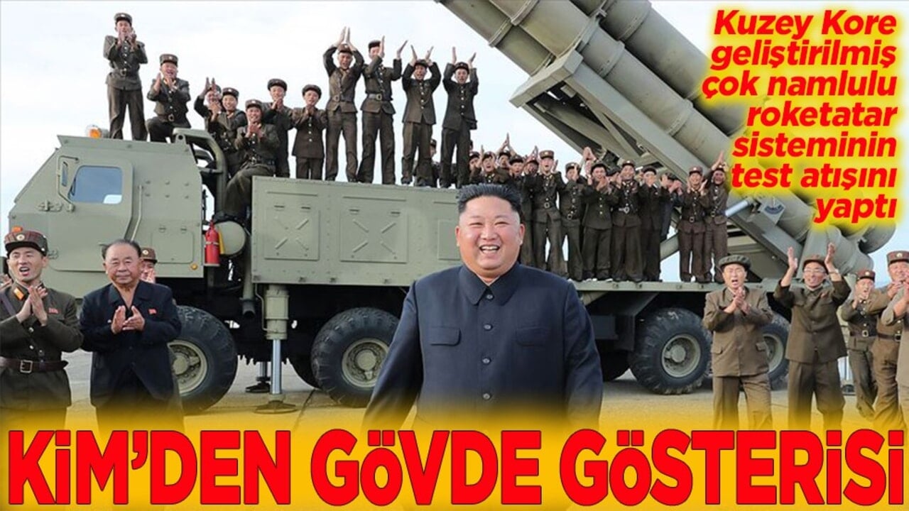 Kuzey Kore, geliştirilmiş çok namlulu roketatar sisteminin test atışını yaptı Kim'den gövde gösterisi