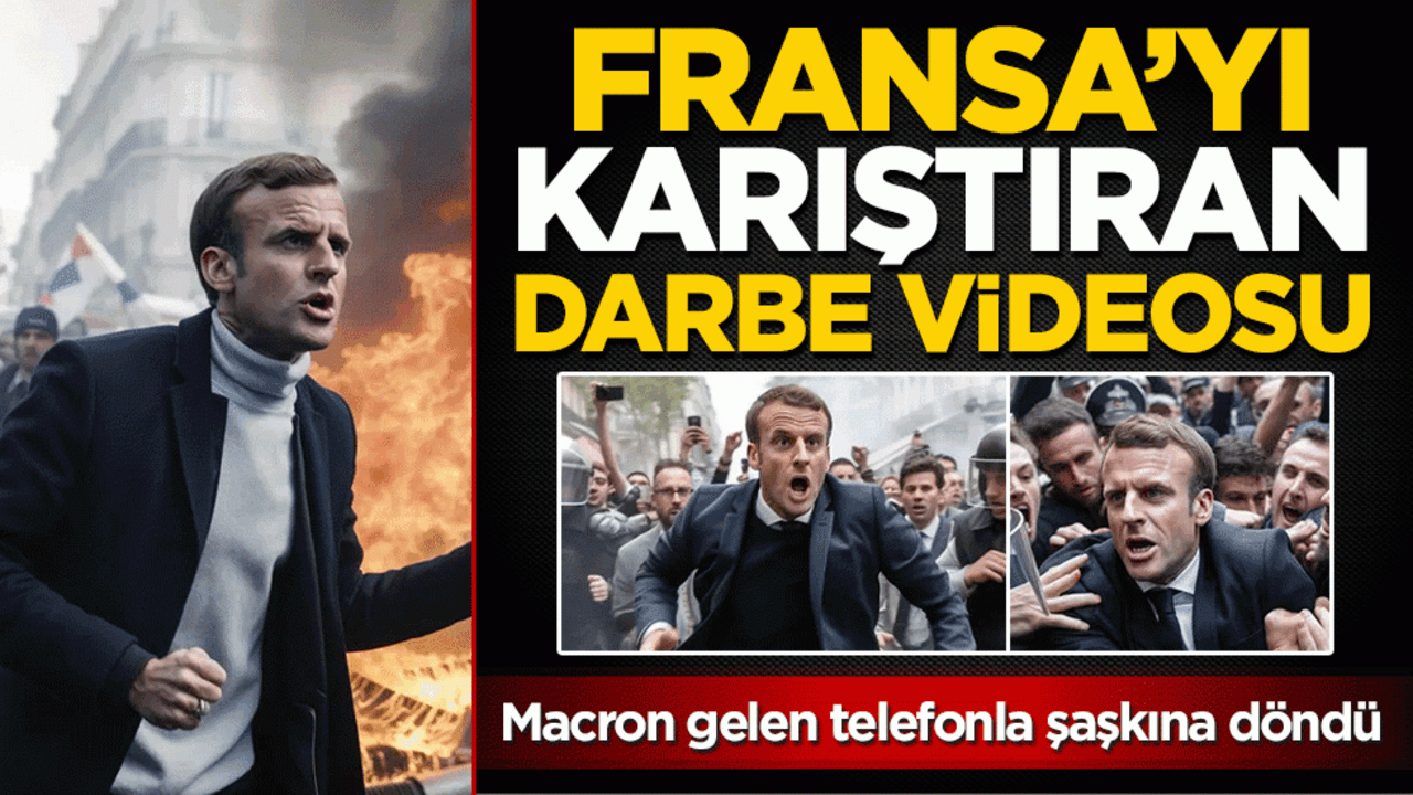 Macron gelen telefonla şaşkına döndü: Fransa’yı karıştıran darbe videosu