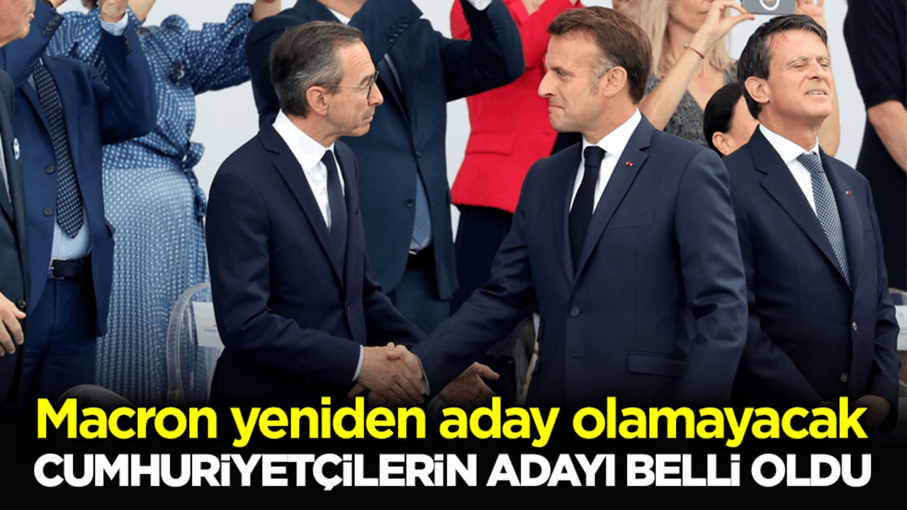 Macron yeniden aday olamayacak! Cumhuriyetçilerin adayı belli oldu