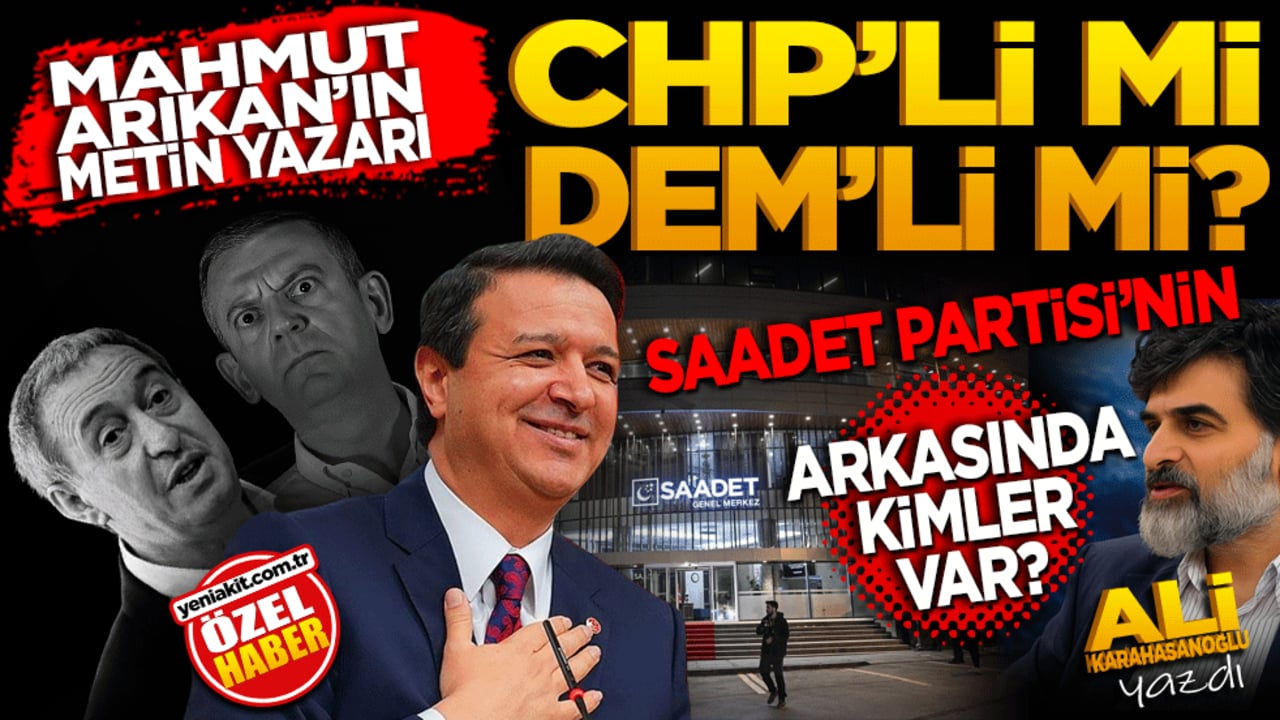 Mahmut Arıkan’ın metin yazarı CHP’li mi, DEM’li mi? Ali Karahasanoğlu yazdı