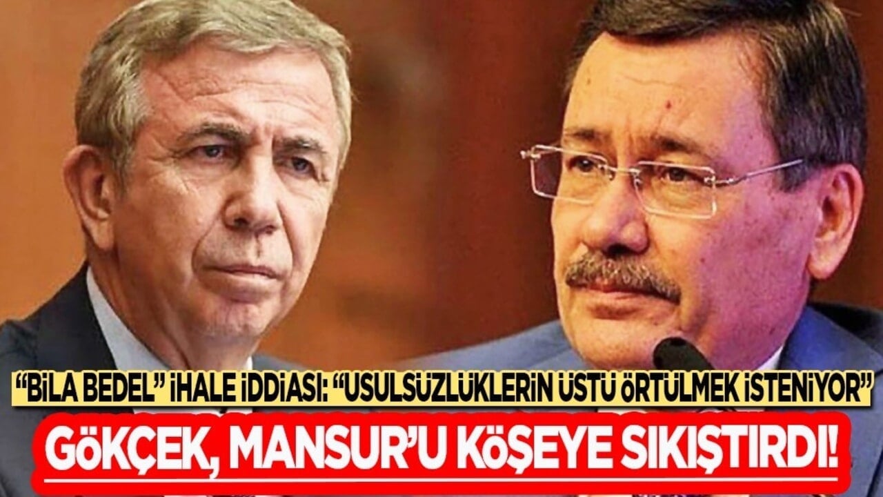 Mansur Yavaş'a efsane başkan Melih Gökçek'ten ağır eleştiri: 'Bila Bedel' ihale iddiası... Usulsüzlüklerin üstü örtülmek isteniyor
