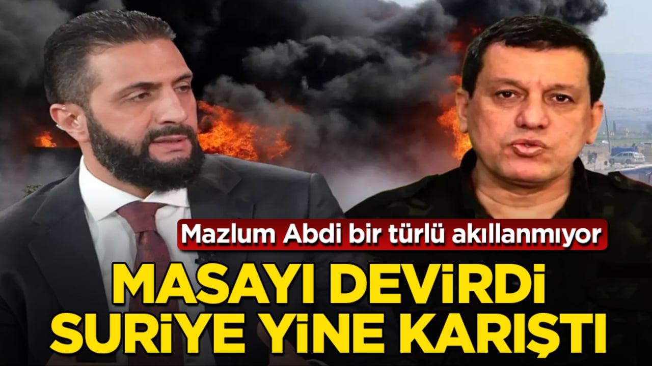 Mazlum Abdi bir türlü akıllanmıyor! Masayı devirdi, Suriye yine karıştı