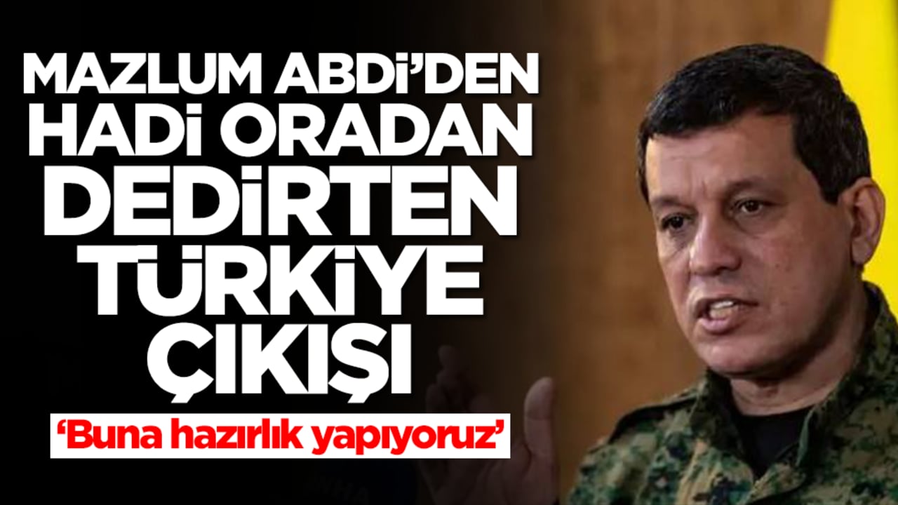 Mazlum Abdi'den Türkiye ile ilgili uçuk açıklama: Buna hazırlık yapıyoruz
