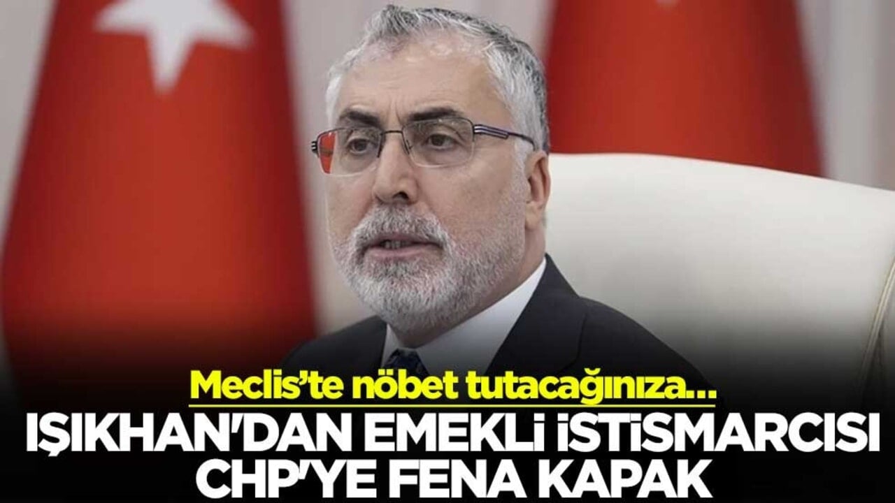 Meclis’te nöbet tutacağınıza… Işıkhan'dan emekli istismarcısı CHP'ye fena kapak