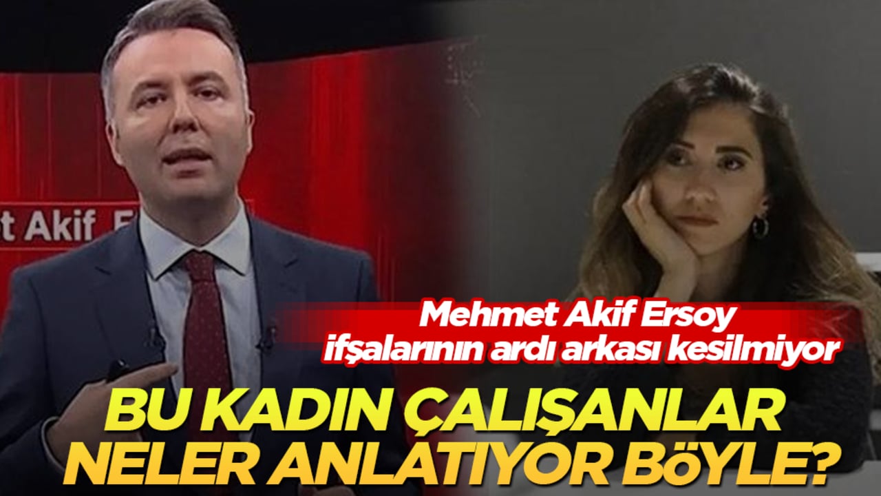 Mehmet Akif Ersoy ifşalarının ardı arkası kesilmiyor! Bu kadın çalışanlar neler anlatıyor böyle?