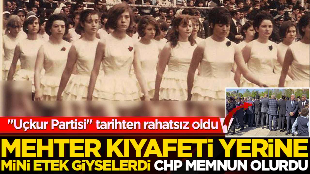 Mehter kıyafeti yerine mini etek giyselerdi CHP memnun olurdu! Milli bayramda ecdat düşmanlığı
