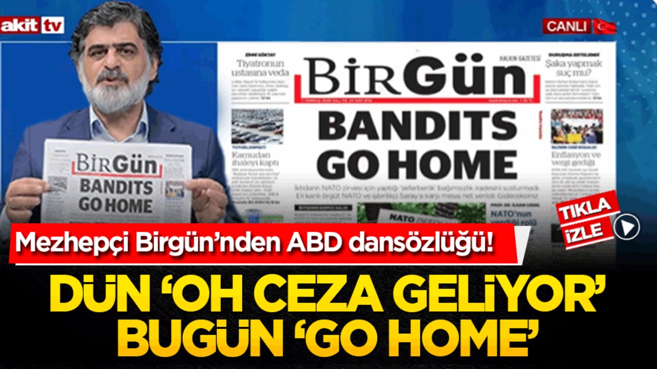 BirGün'den ABD'ye yönelik çelişkili tavır!