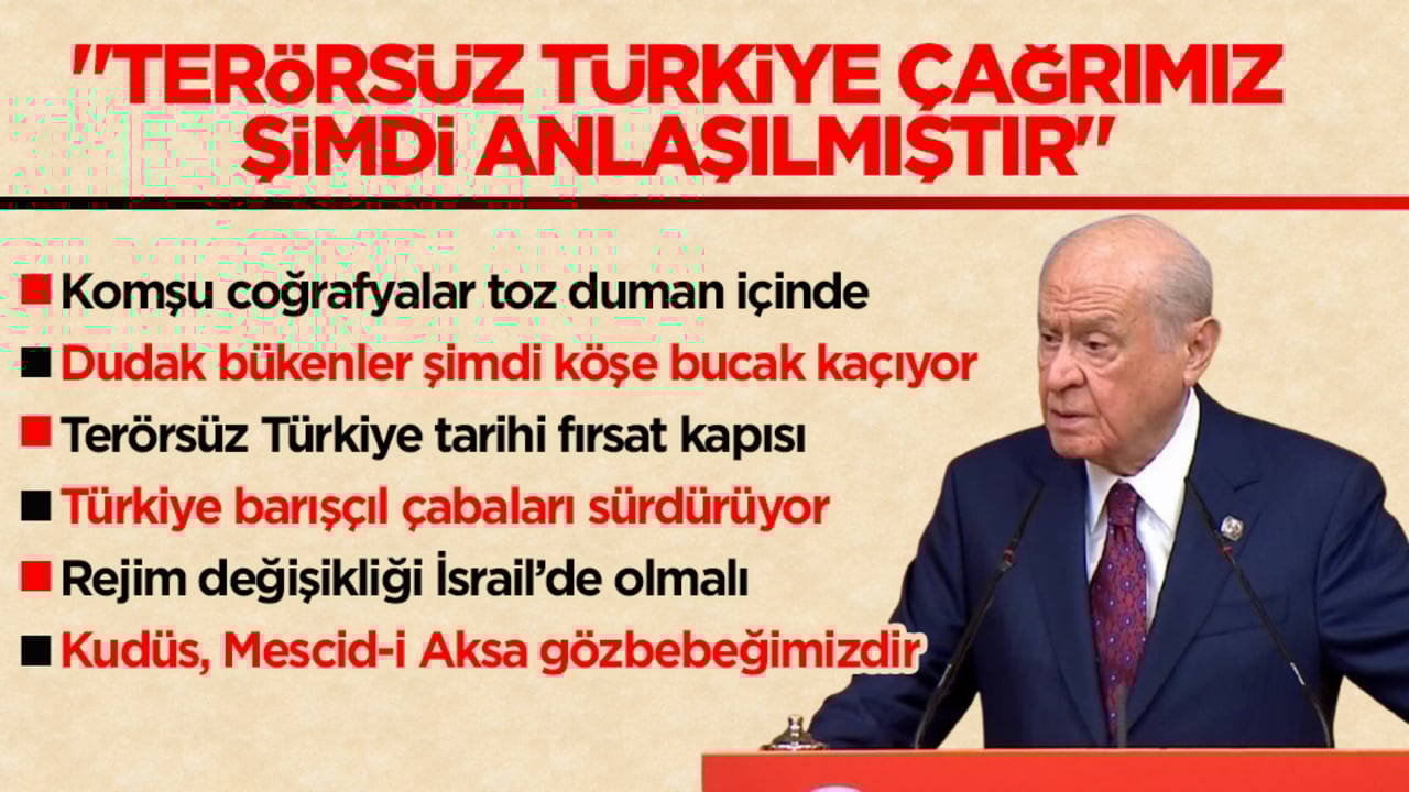 Bahçeli’den ‘Terörsüz Türkiye’ açıklaması: Dudak bükenler şimdi köşe bucak kaçıyor