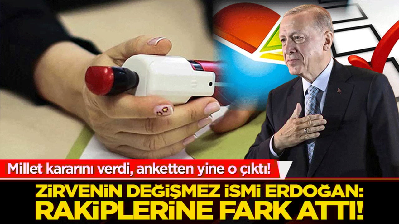 Millet kararını verdi, anketten yine o çıktı! Zirvenin değişmez ismi Erdoğan: Rakiplerine fark attı!
