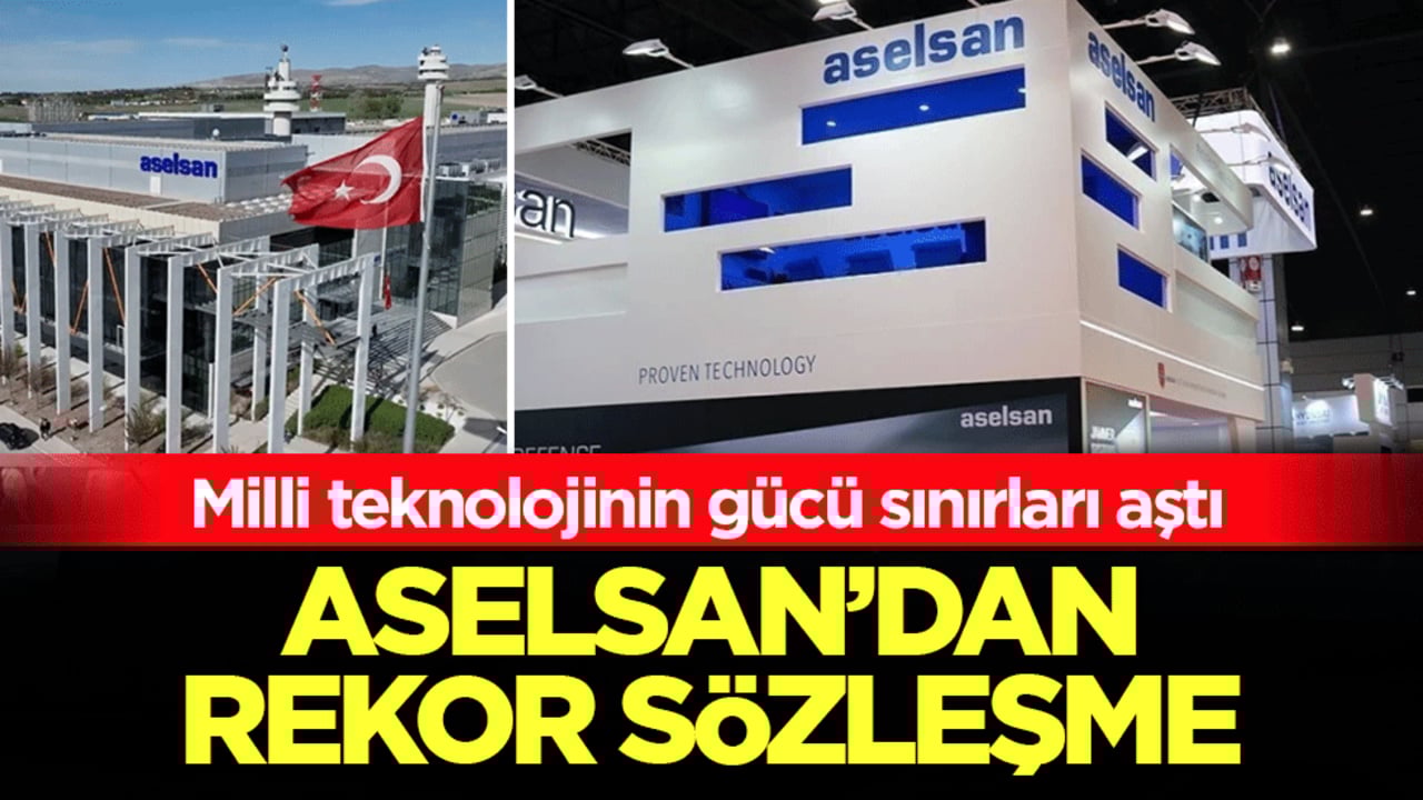 Milli teknolojinin gücü sınırları aştı: Savunma sanayisinde ihracat bereketi: ASELSAN yeni dev anlaşmayı duyurdu