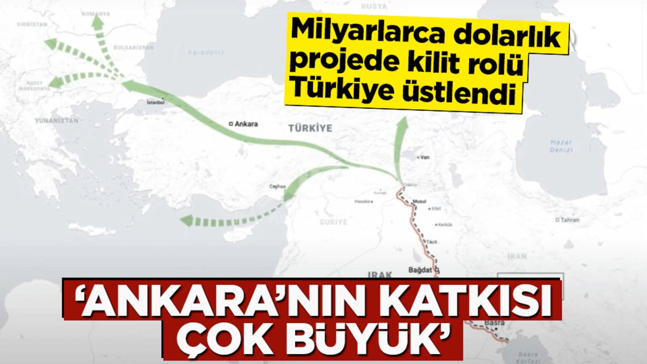 Milyar dolarlık proje için kilit rolü Türkiye üstlendi! "Ankara’nın katkısı çok büyük"