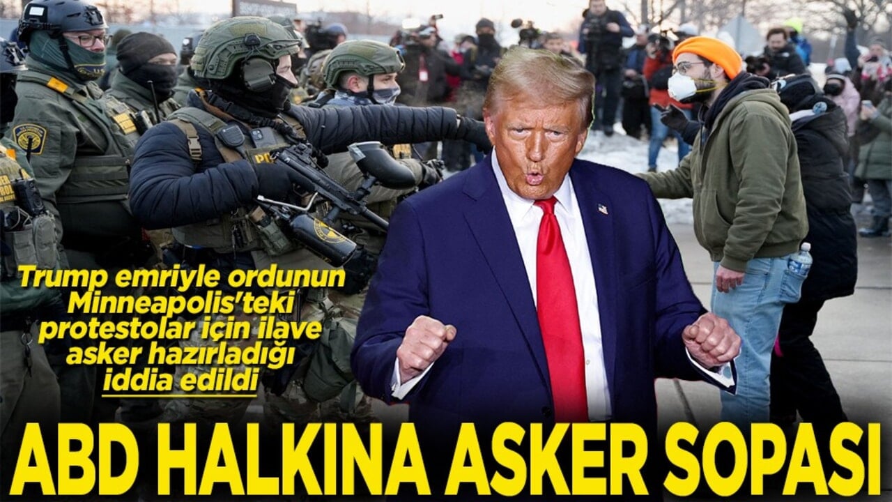 Minneapolis'teki protestolar için ilave asker hazırladığı iddia edildi ABD halkına asker sopası