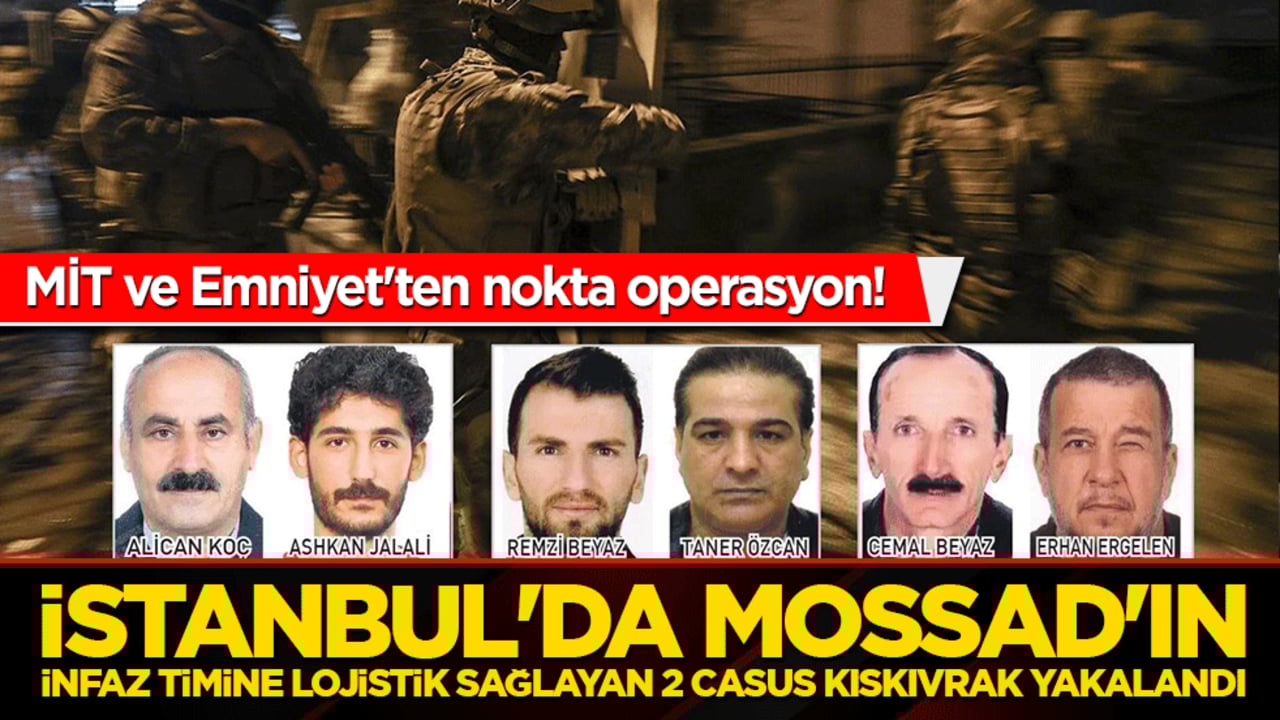 Önce adım adım izledi sonra tepelerine bindi! Mossad kurdu Mit bozdu
