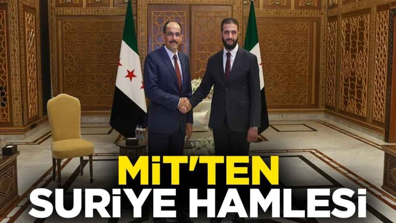 MİT'ten Suriye hamlesi