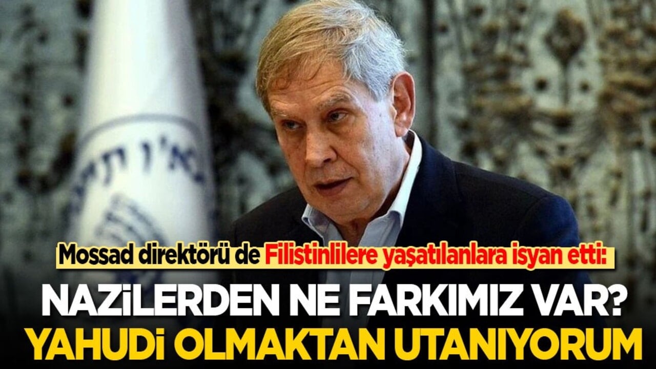 Mossad direktörü İsrail’i Nazilere benzetti: Yahudi olmaktan utanıyorum!