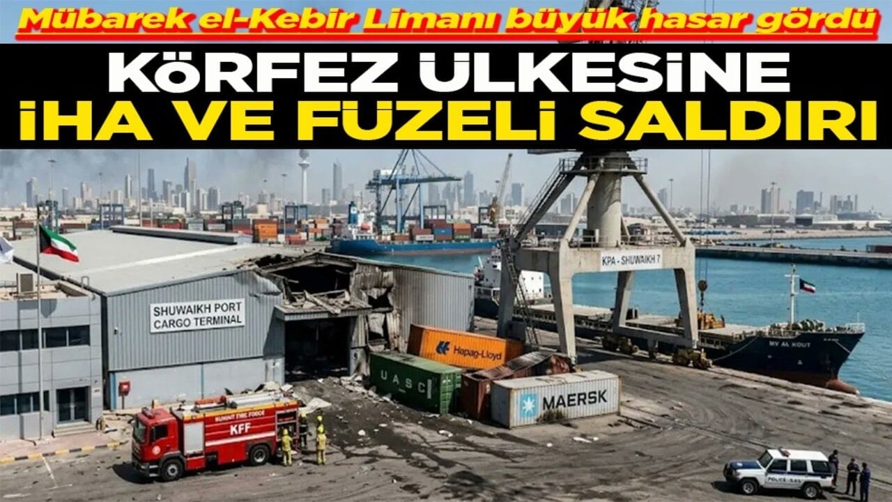 Mubarek el-Kebir Limanı büyük hasar gördü Körfez ülkesine İHA ve füzeli saldırı
