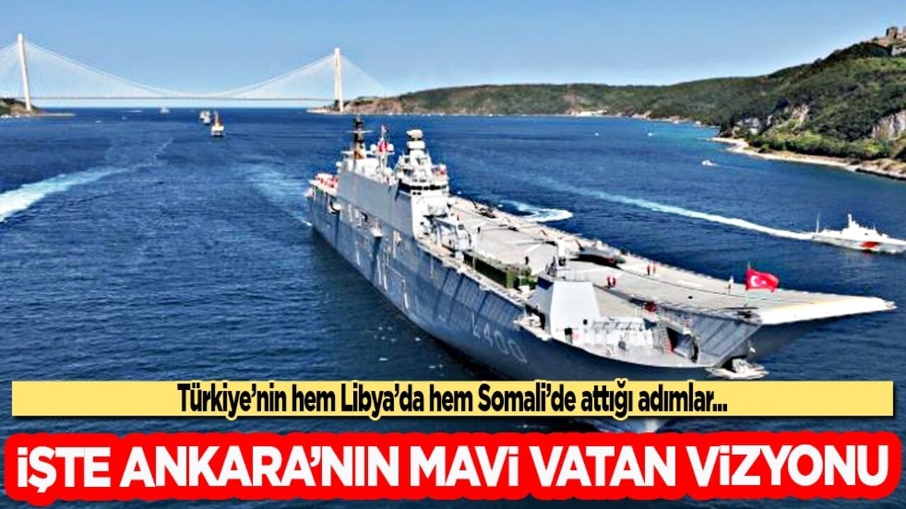 Mumay’dan Kritik Analiz... Ankara’nın Mavi Vatan Hamlesi Somali’den Başlıyor