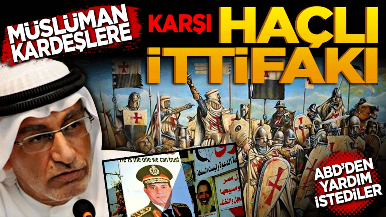 Müslüman kardeşlere karşı haçlı ittifakı! ABD’den yardım istediler