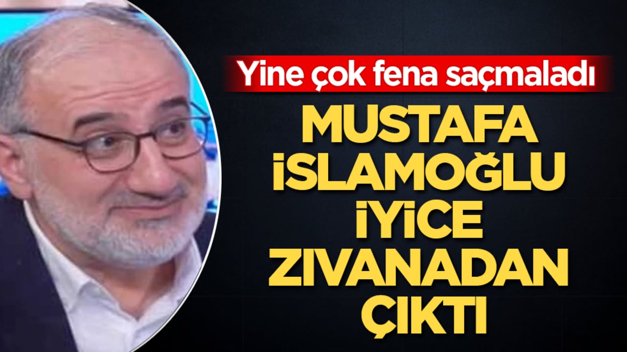 Mustafa İslamoğlu iyice zıvanadan çıktı! Yine çok fena saçmaladı