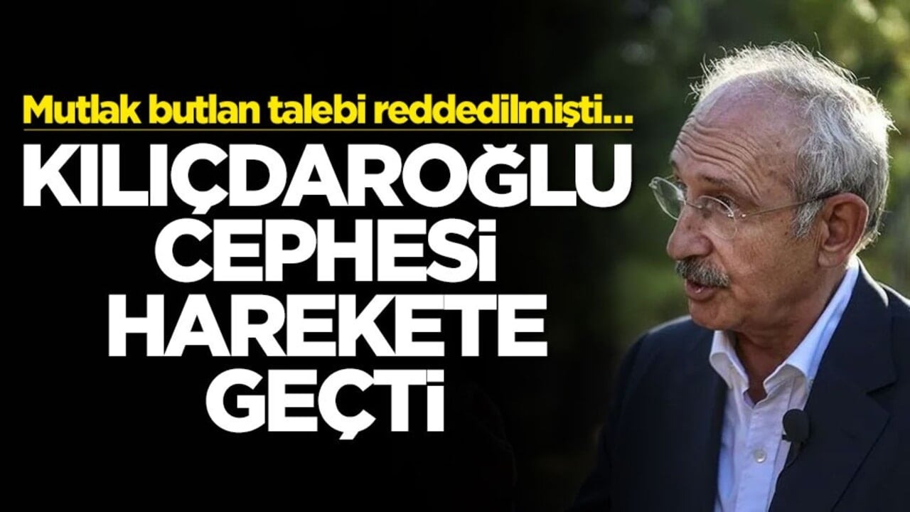 Mutlak butlan talebi reddedilmişti… Kılıçdaroğlu cephesi harekete geçti