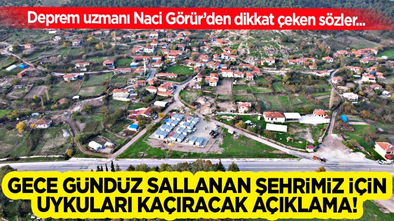Naci Görür'den uyarı: Gece gündüz sallanan şehrimiz için uykuları kaçıracak açıklama