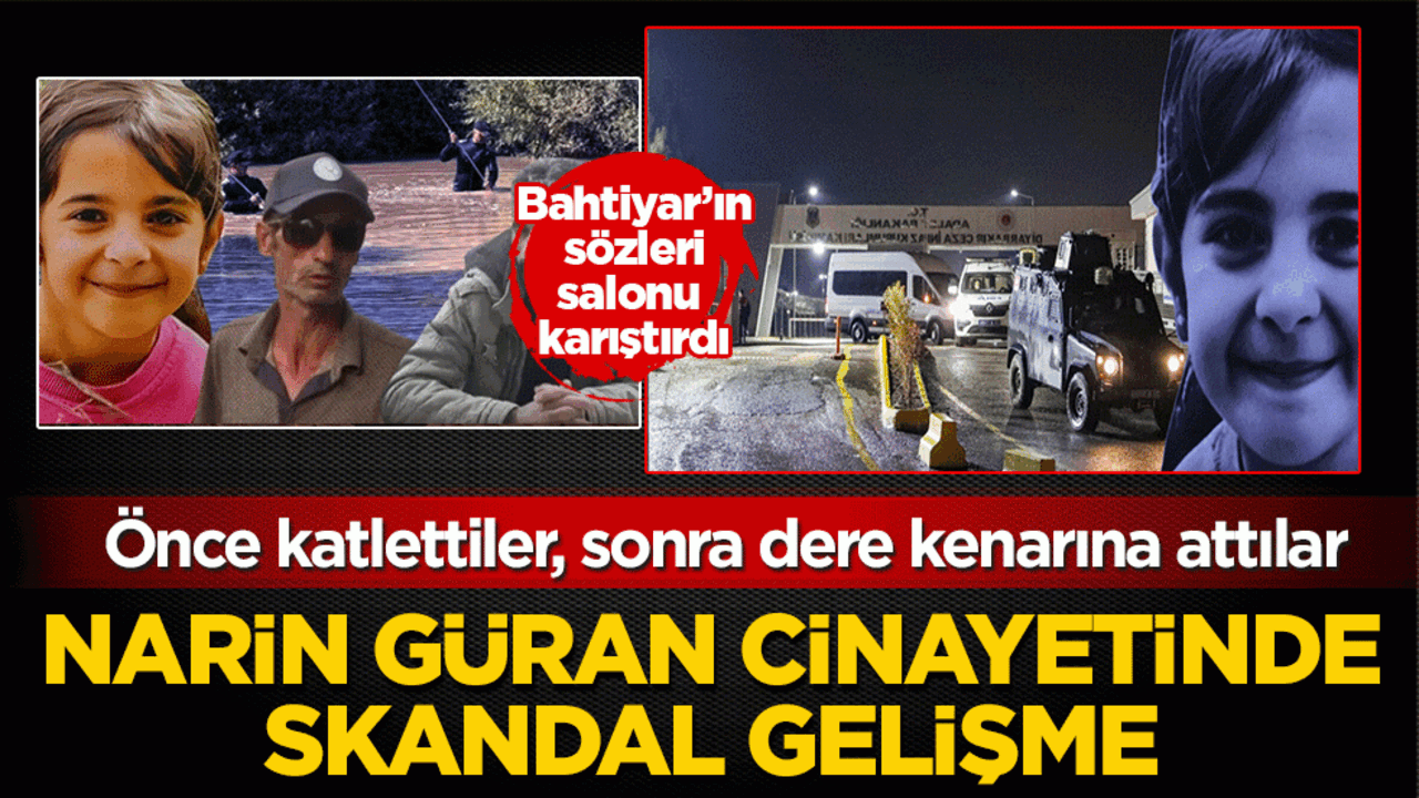 Narin Güran cinayetinde skandal gelişme: Nevzat Bahtiyar’ın sözleri salonu karıştırdı! 