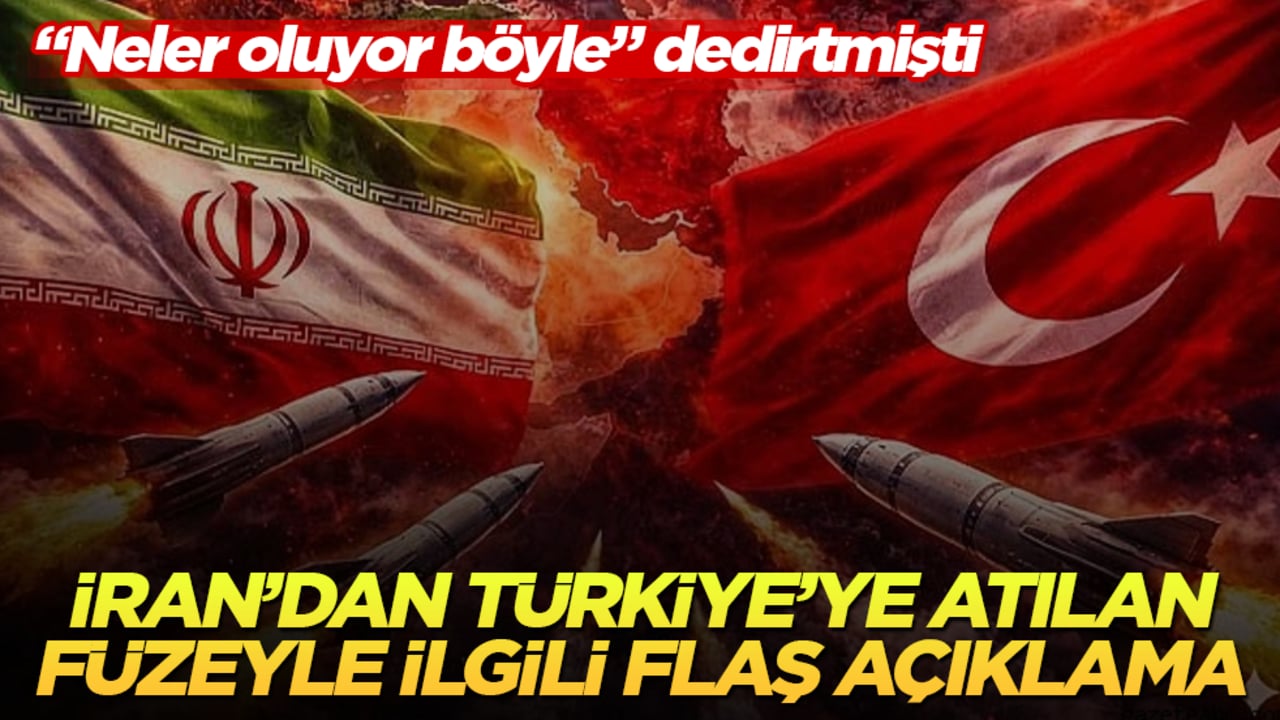 "Neler oluyor böyle" dedirtmişti! İran’dan Türkiye’ye atılan füzeyle ilgili flaş açıklama