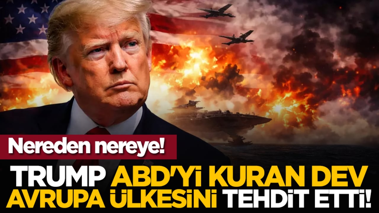 Nereden nereye! Trump, ABD'yi kuran dev Avrupa ülkesini tehdit etti!