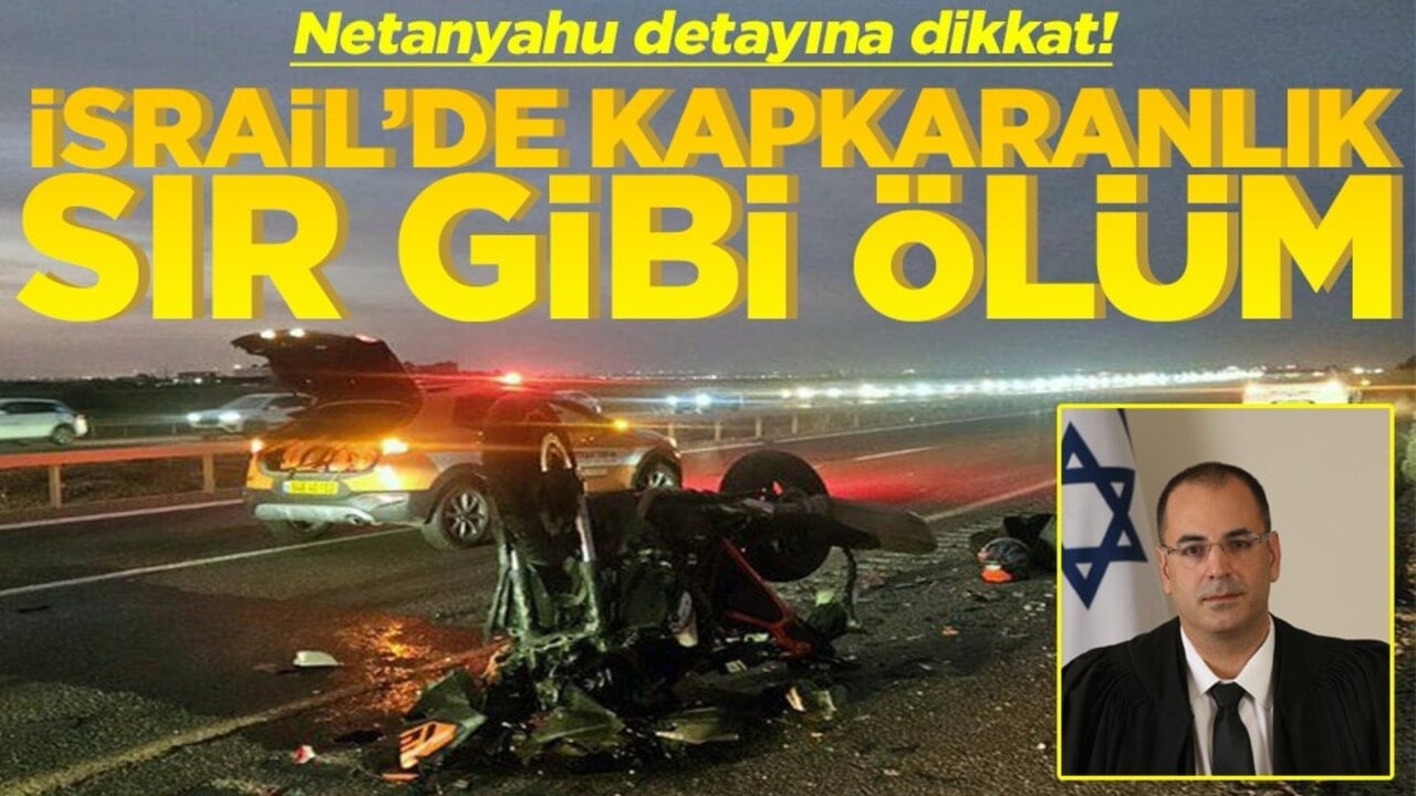Netanyahu detayına dikkat İsrail’de kapkaranlık sır gibi ölüm