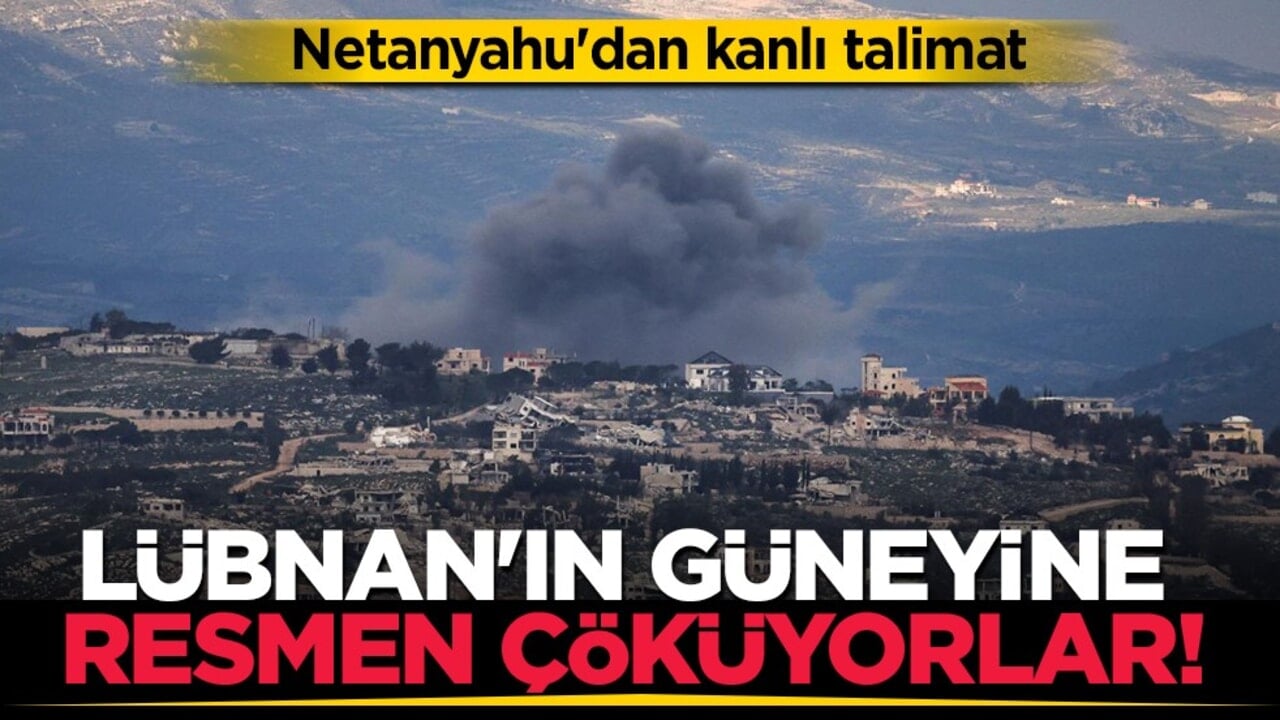 Netanyahu'dan işgal talimatı: Lübnan'ın güneyine "güvenlik bölgesi" darbesi!